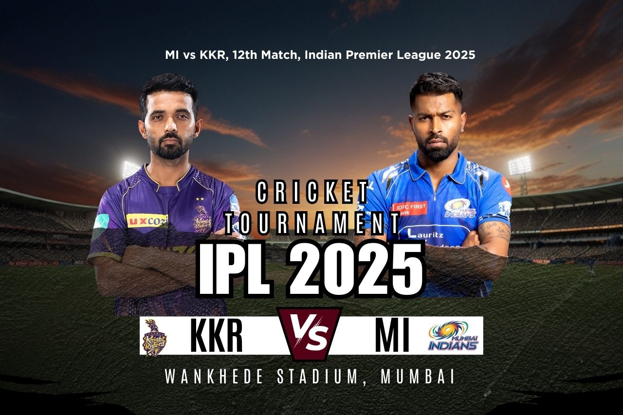 MI vs KKR, 12th Match, IPL 2025