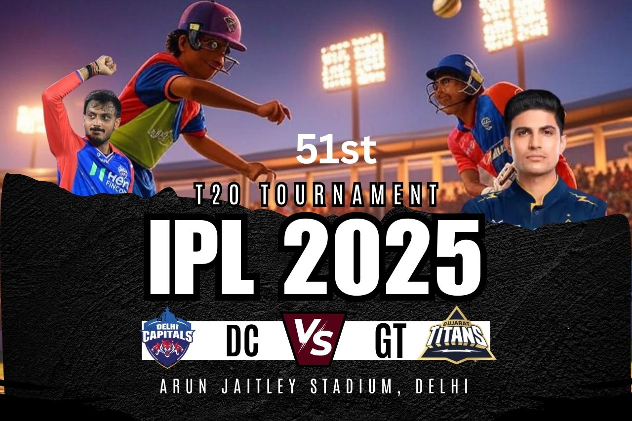 IPL 2025 DC vs GT T20 Match-60th